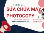 Sửa Máy Photocopy Quận 1, TP.HCM - Dịch Vụ Uy Tín LAM THINH COPIER