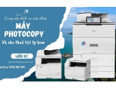 Sửa Máy Photocopy Quận 2 TP.HCM | Lâm Thịnh Copier Uy Tín – Nhanh – Giá Rẻ