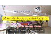 Dịch Vụ Cho Thuê Máy photocopy mini Quận 5 TP. HCM
