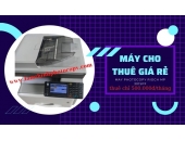 CHO THUÊ MÁY PHOTOCOPY TRẮNG ĐEN & IN MÀU TẠI QUẬN 1